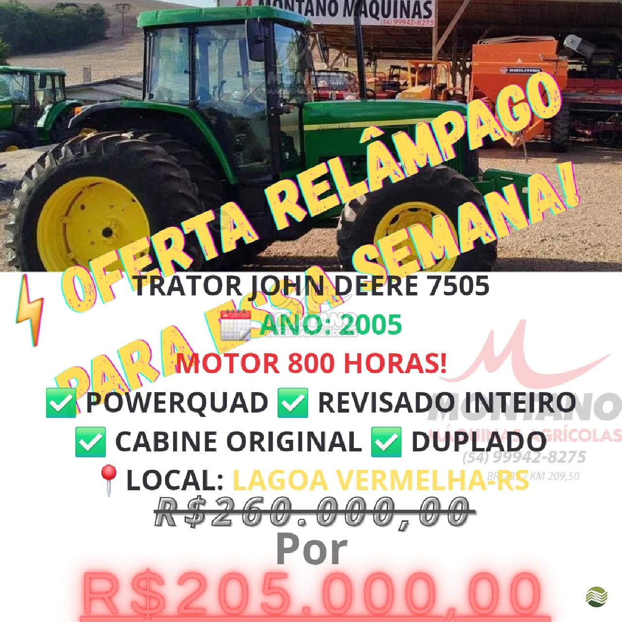 JOHN DEERE 7505 de Montano Máquinas Agrícolas